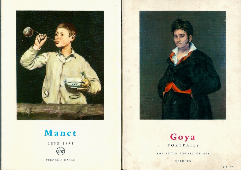 Manet and Goya, The Little Library of Art